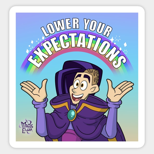 Magus Elgar: Lower Your Expectations Sticker by Kennedy Phillips